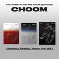 BABYMONSTER - 3rd Mini Album [CHOOM] (3 in 1 Set)