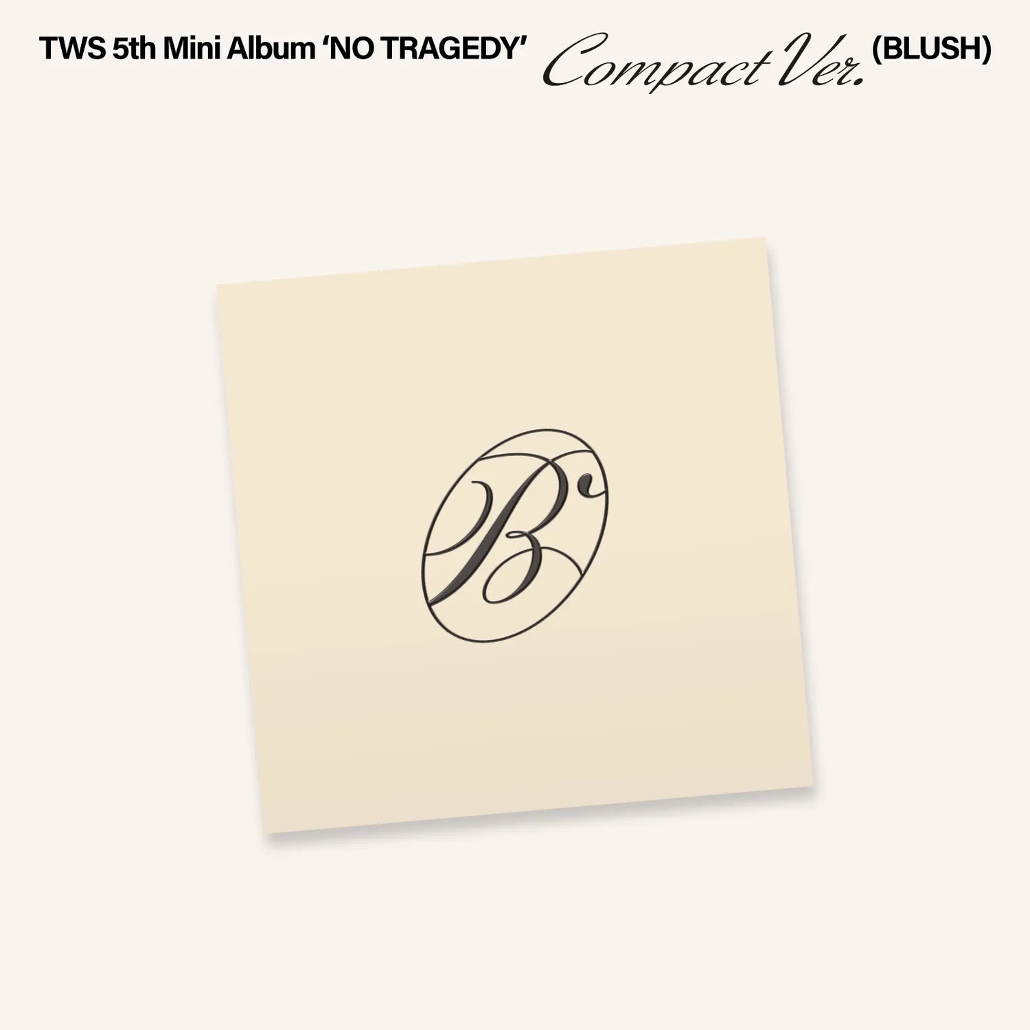 TWS - 5th Mini Album [NO TRAGEDY] (Compact - BLUSH Ver.)